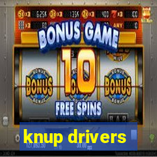 knup drivers